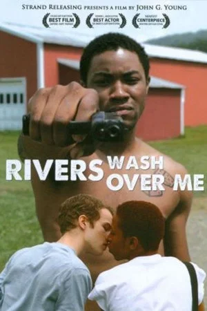 Постер: Rivers Wash Over Me
