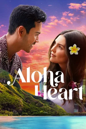 Постер: Aloha Heart