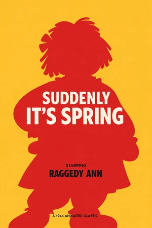 Постер: Suddenly It's Spring