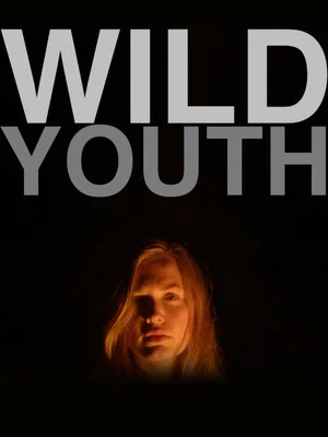 Постер: Wild Youth