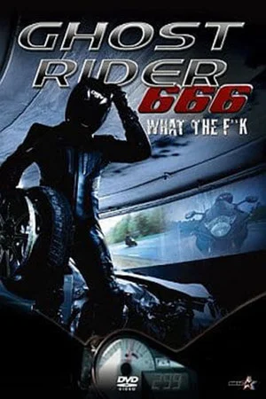 Постер: Ghost Rider 666 What The F**k
