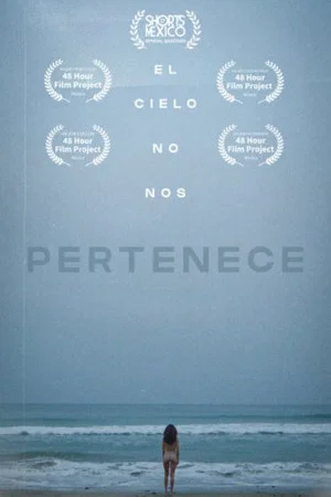 Постер: El Cielo No Nos Pertenece