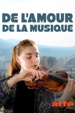 Постер: De l'amour de la musique