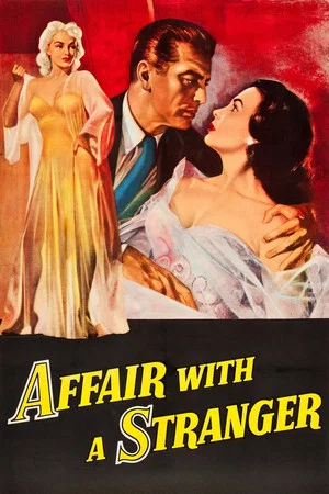 Постер: Affair with a Stranger