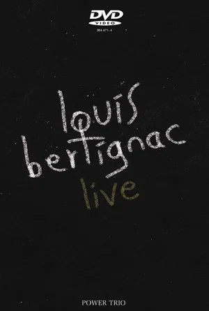 Постер: Louis Bertignac - Live Power Trio