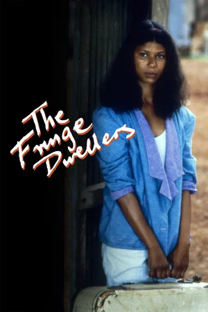 Постер: The Fringe Dwellers
