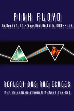 Постер: Pink Floyd - Reflections And Echoes