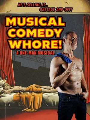 Постер: Musical Comedy Whore!