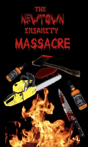 Постер: The Newtown Insanity Massacre