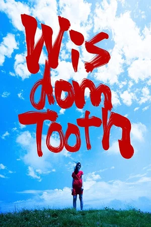 Постер: Wisdom Tooth