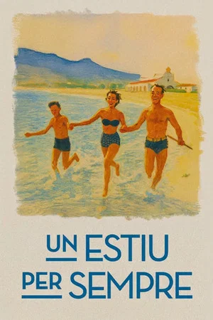 Постер: Un estiu per sempre