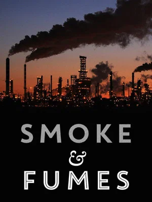 Постер: Smoke and Fumes: The Climate Change Cover-Up