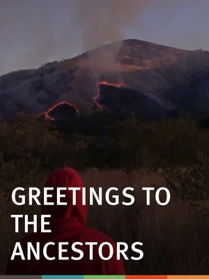 Постер: Greetings to the Ancestors