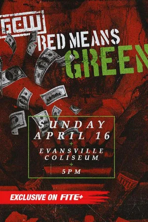 Постер: GCW Red Means Green