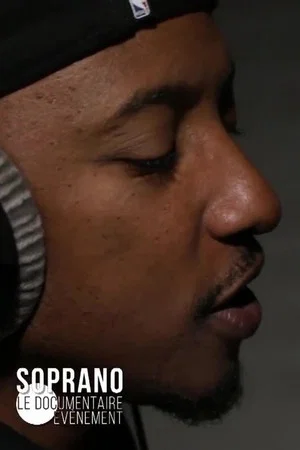 Постер: Soprano : le documentaire événement
