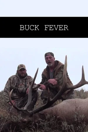 Постер: Buck Fever