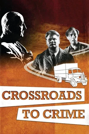 Постер: Crossroads to Crime