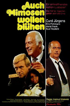 Постер: Auch Mimosen wollen blühen