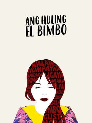Постер: Ang Huling El Bimbo