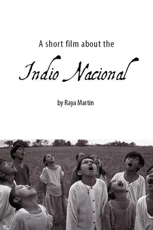 Постер: A Short Film About the Indio Nacional