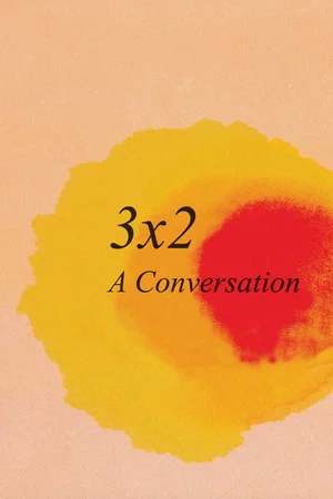 Постер: 3x2: A Conversation
