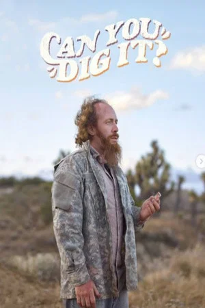 Постер: Can You Dig It?