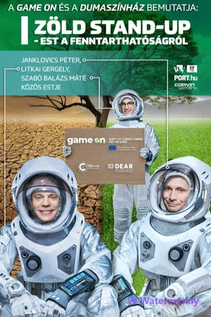 Постер: Zöld Stand-Up – Est a fenntarthatóságról