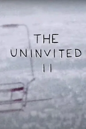 Постер: THE UNINVITED II