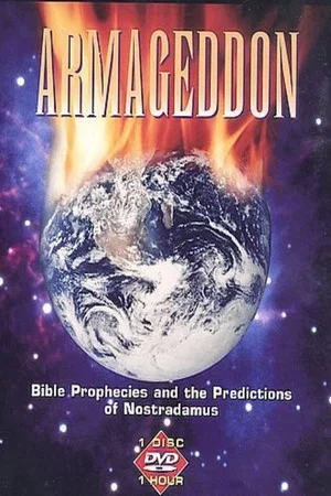 Постер: Armageddon: Bible Prophecies and the Predictions of Nostradamus