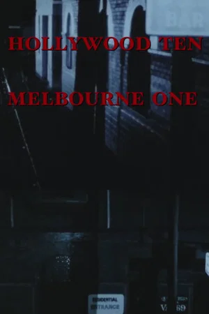 Постер: Hollywood Ten, Melbourne One