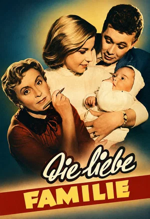 Постер: Die liebe Familie