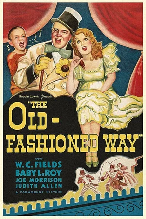 Постер: The Old-Fashioned Way