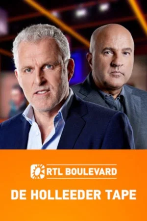 Постер: RTL Boulevard: De Holleeder Tapes