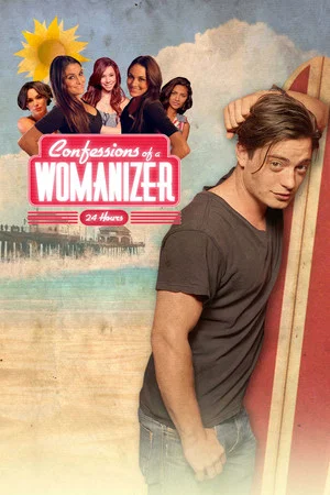 Постер: Confessions of a Womanizer
