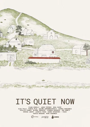 Постер: It's Quiet Now