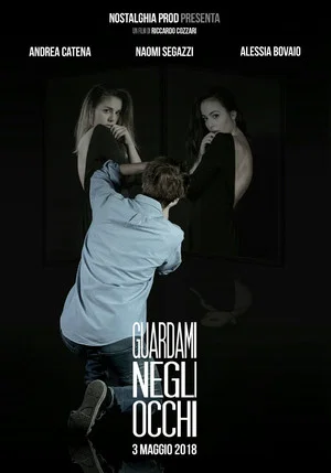 Постер: Guardami negli Occhi