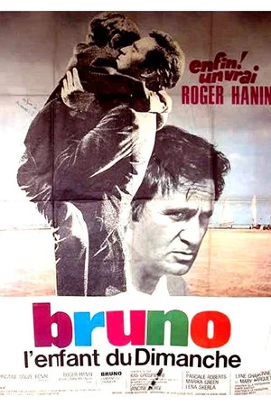 Постер: Bruno: Sunday's Child