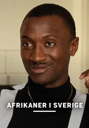 Постер: Afrikaner i Sverige