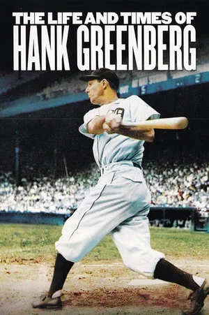 Постер: The Life and Times of Hank Greenberg