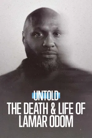 Постер: Untold: The Death & Life of Lamar Odom