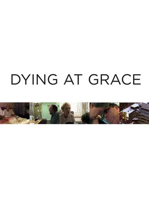 Постер: Dying at Grace