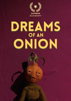 Постер: Dreams of an Onion