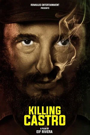 Постер: Killing Castro