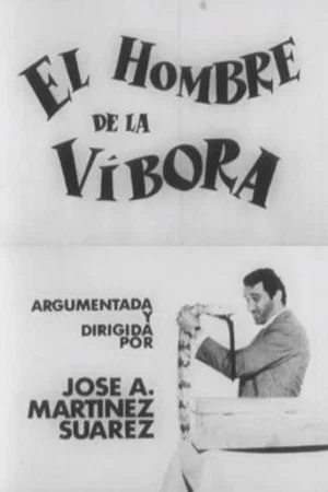 Постер: El hombre de la víbora