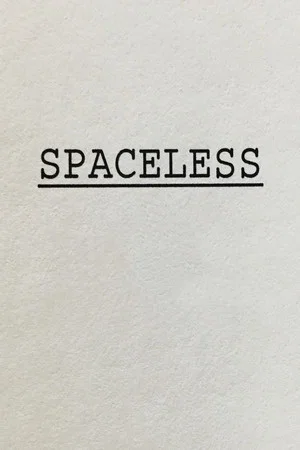 Постер: Spaceless