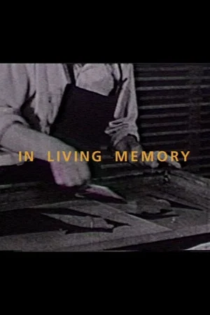 Постер: In Living Memory