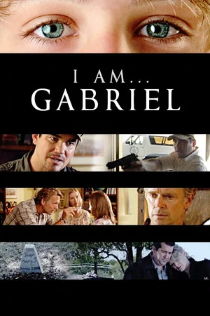Постер: I Am Gabriel