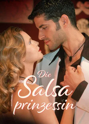 Постер: Die Salsaprinzessin