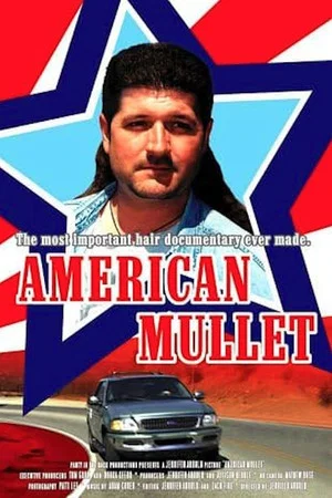 Постер: American Mullet