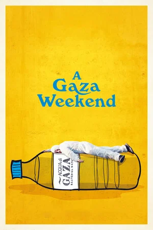 Постер: A Gaza Weekend